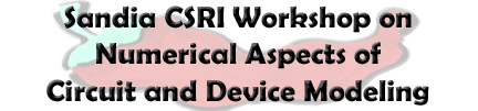 Workshop on Numerical Aspects of Circuit and Device Modeling